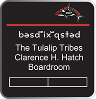 Boardroom sign (Lushootseed)